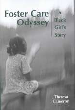 Foster Care Odyssey: A Black Girl's Story