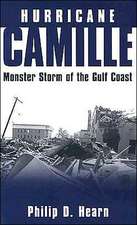 Hurricane Camille: Monster Storm of the Gulf Coast