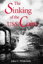 The Sinking of the USS Cairo