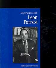 Conversations with Leon Forrest