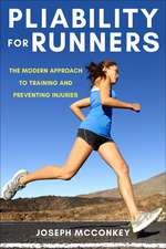 Pliability for Runners