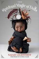 The Spiritual Magic of Dolls