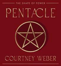 Pentacle: The Shape of Power