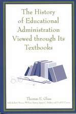 The History of Educational Administration Viewed Through Its Textbooks