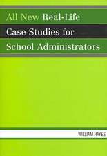 All New Real-Life Case Studies for School Administrators