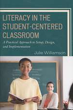 Literacy in the Student-Centered Classroom