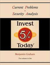 Graham, B: Current Problems in Security Analysis (Two volume
