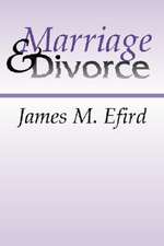 Marriage and Divorce