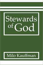 Stewards of God