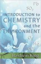 Introduction to Chemistry and the Environment