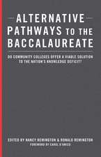 Alternative Pathways to the Baccalaureate: Do Community Colleges Offer a Viable Solution to the Nation's Knowledge Deficit?