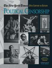 The New York Times Twentieth Century in Review: Political Censorship