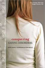 Conquering Eating Disorders: How Family Communication Heals