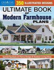 Ultimate Book of Modern Farmhouse Plans