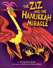 The Ziz and the Hanukkah Miracle