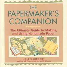 The Papermaker's Companion