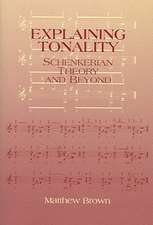 Explaining Tonality – Schenkerian Theory and Beyond