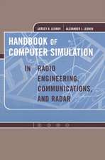 Handbook of Computer Simulation in Radio Engineering, Communications and Radar