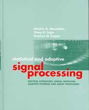 Statisical and Adaptive Signal Processi