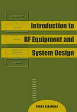 Introduction to RF Equipment and System Design