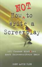 How NOT to Write a Screenplay