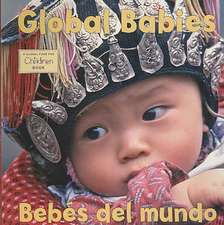 Global Babies/Bebes del Mundo