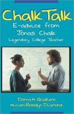 Chalk Talk: E-Advice from Jonas Chalk, Legendary College Teacher