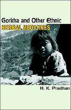 Gorkha and Other Ethnic Herbal Medicines