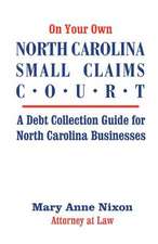 On Your Own North Carolina Small Claims Court