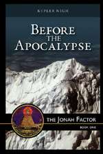 Before the Apocalypse, the Jonah Factor