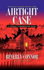 Airtight Case: A Lindsay Chamberlain Novel