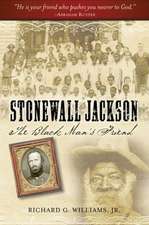 Stonewall Jackson: The Black Man's Friend