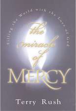 The Miracle of Mercy