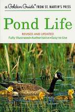 Pond Life: Revised and Updated