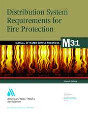 Distribution System Requirements for Fire Protection