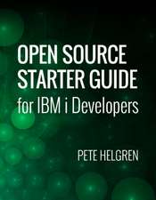 Open Source Starter Guide for IBM i Developers