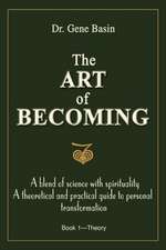 The Art of Becoming