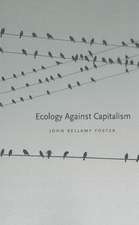 Ecology Against Capitalism