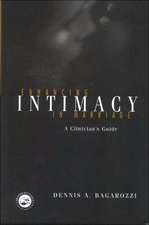 Enhancing Intimacy in Marriage: A Clinician's Guide