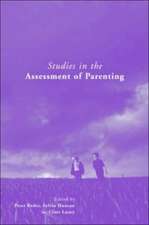 Studies in the Assessment of Parenting