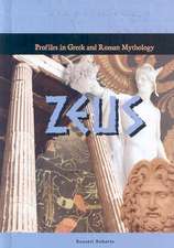 Profiles in Greek and Roman Mythology: Zeus/Dionysus/Perseus/Jason/Hercules/Artemis/Theseus/Athena