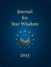 Journal for Star Wisdom 2013