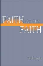 Faith and The Faith