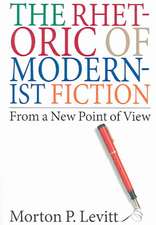 The Rhetoric of Modernist Fiction: From a New Point of View