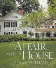 An Affair with a House