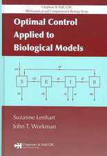 Optimal Control Applied to Biological Models