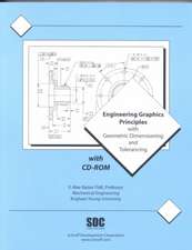 Engineering Graphics Principles & Geometric Tolerancing