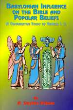 Babylonian Influence on the Bible and Popular Beliefs: A Comparative Study of Genesis 1. 2.