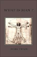 What Is Man?