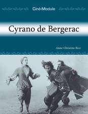 Cin-Module 3: Cyrano de Bergerac: Cyrano de Bergerac